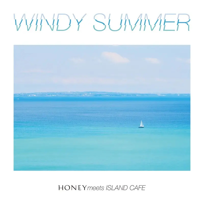 「WINDY SUMMER」