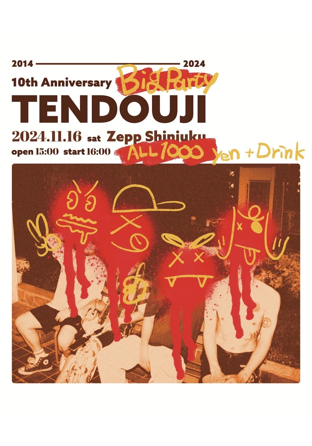 TENDOUJI 10th anniversary Big Party