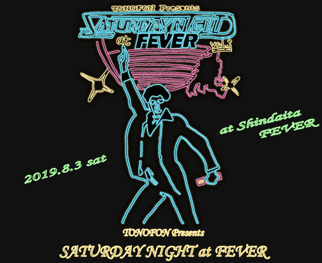 「TONOFON presents SATURDAY NIGHT at FEVER Vol.3」キービジュアル