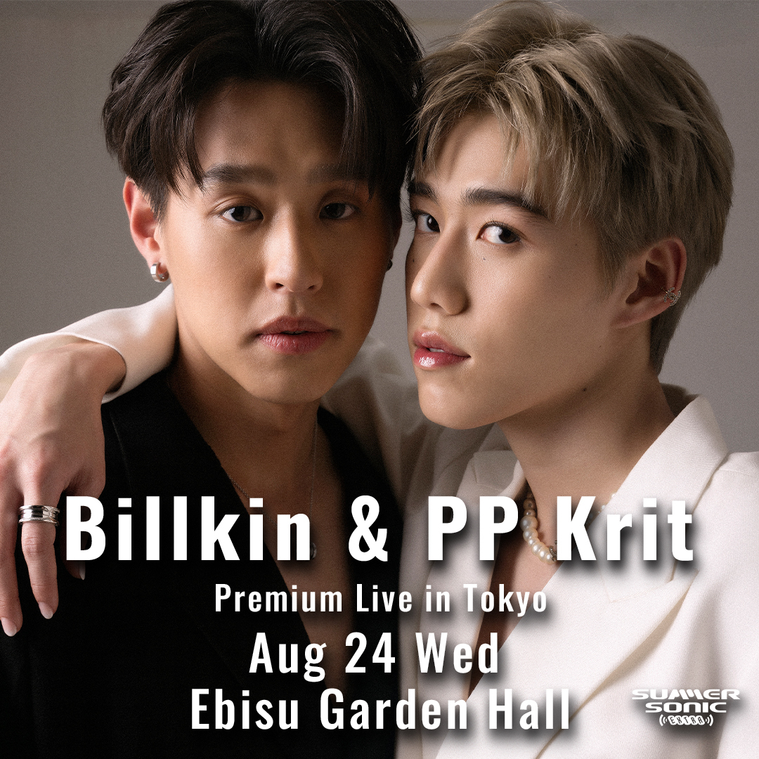 『Billkin & PP Krit - Premium Live in Tokyo』