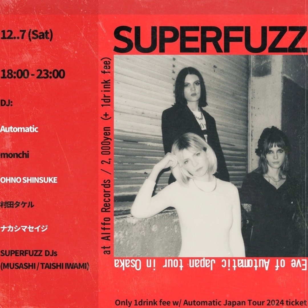 SUPERFUZZ in Osaka