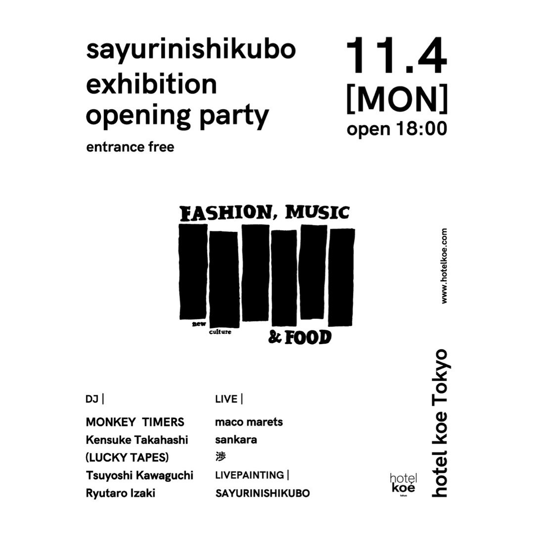 sayurinishikubo exhibition opening party