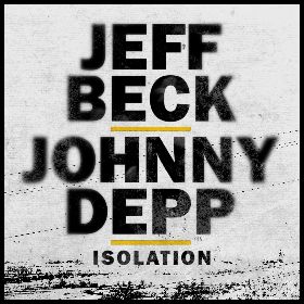 ジェフ・ベック×ジョニー・デップ　ジョン・レノン「Isolation」のカバーを配信