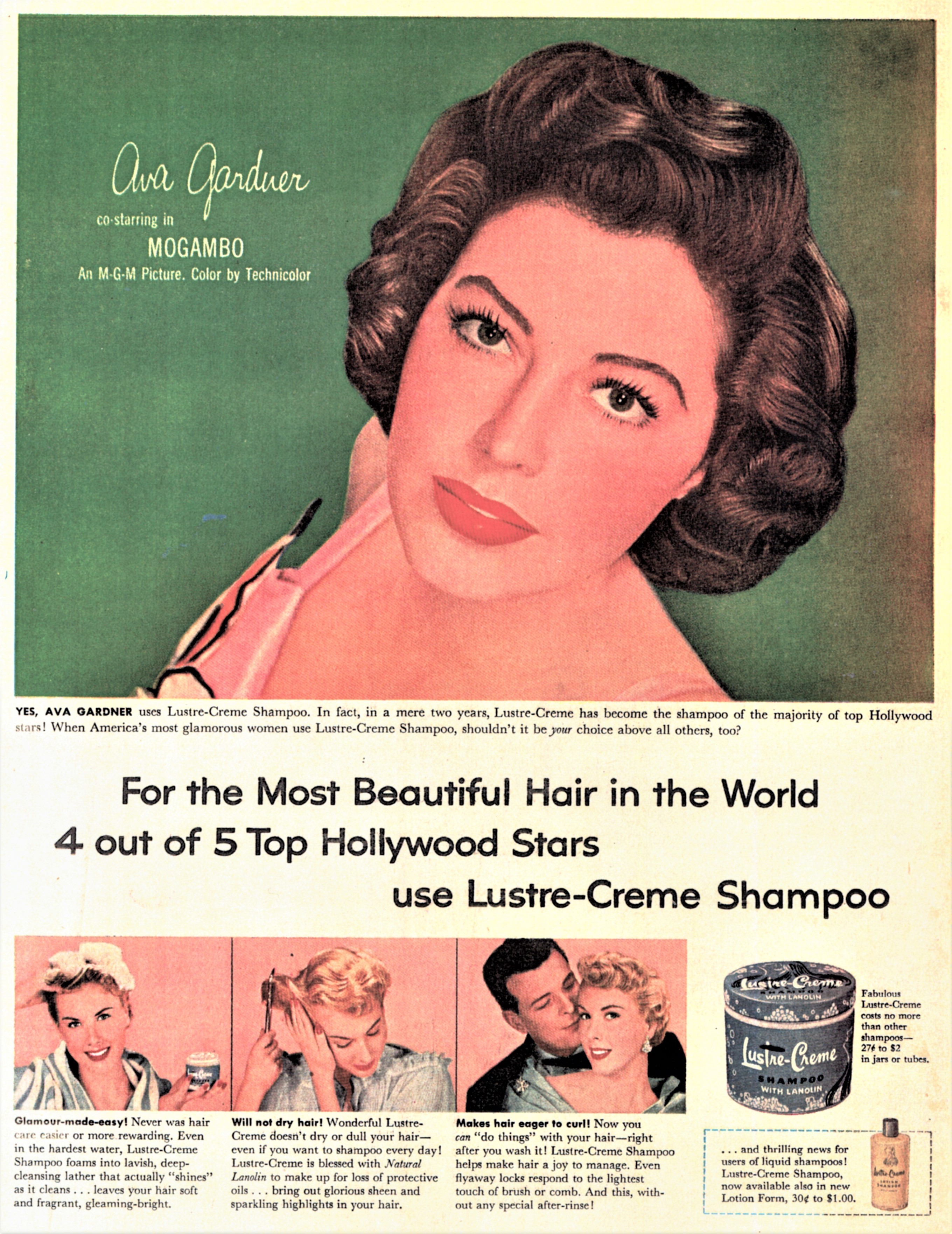 エヴァ・ガードナー（1922～90年）。新作「モガンボ」（1953年）の宣伝で、シャンプーの雑誌広告に登場。代表作は他に「裸足の伯爵夫人」（1954年）など。