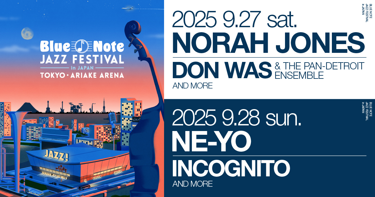 『Blue Note JAZZ FESTIVAL in JAPAN 2025』