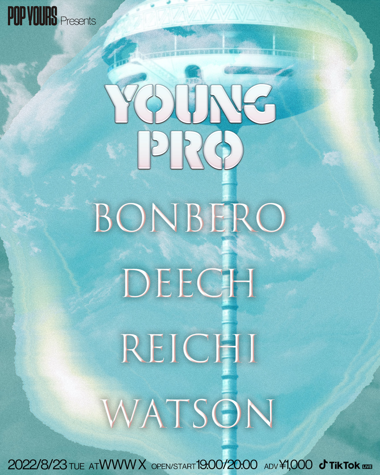 『POP YOURS Presents YOUNG PRO』