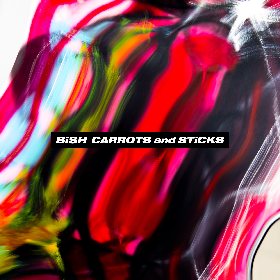 BiSH メジャー3rdアルバム『CARROTS and STiCKS』収録内容