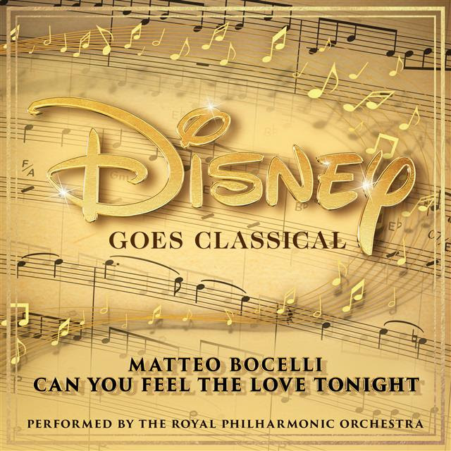 アルバム Disney Goes Classical 発売が決定 マッテオ ボチェッリが歌う 愛を感じて がデジタルリリース Musicman