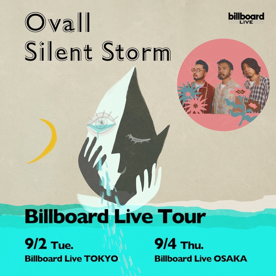 Ovall “Silent Storm” Billboard Live Tour