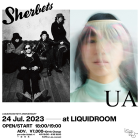 UAとSHERBETSが出演　LIQUIDROOMの19周年記念した『LIQUIDROOM 19TH ANNIVERSARY UA / SHERBETS』開催が決定