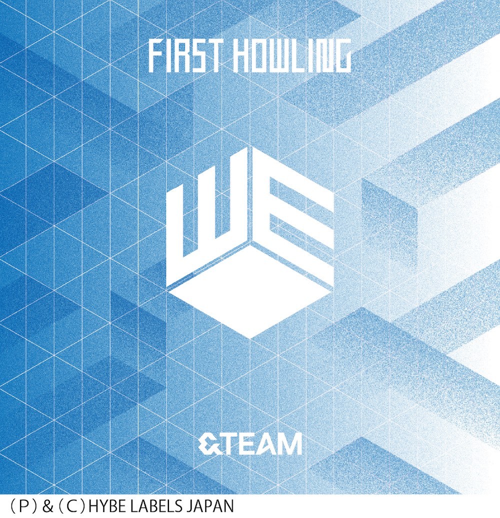 &TEAM『First Howling : WE』