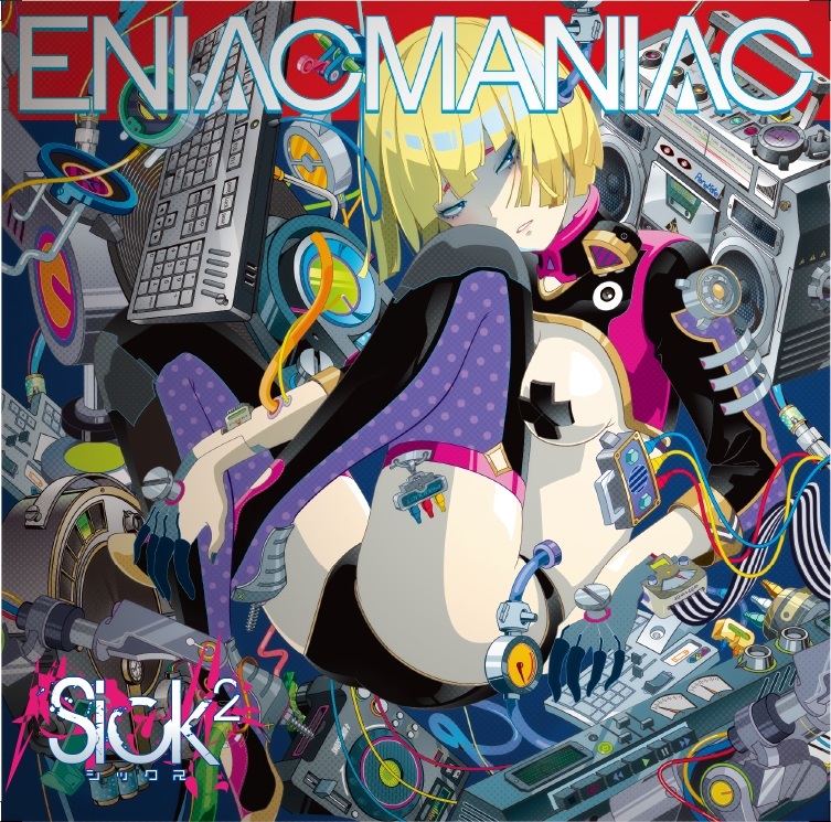 Sick2『ENIACMANIAC』TYPE-A