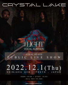 Crystal Lake、新ボーカリストオーディション『THE LIGHT』FINAL STAGEとして新宿ACBでPUBLIC LIVE SHOWを開催