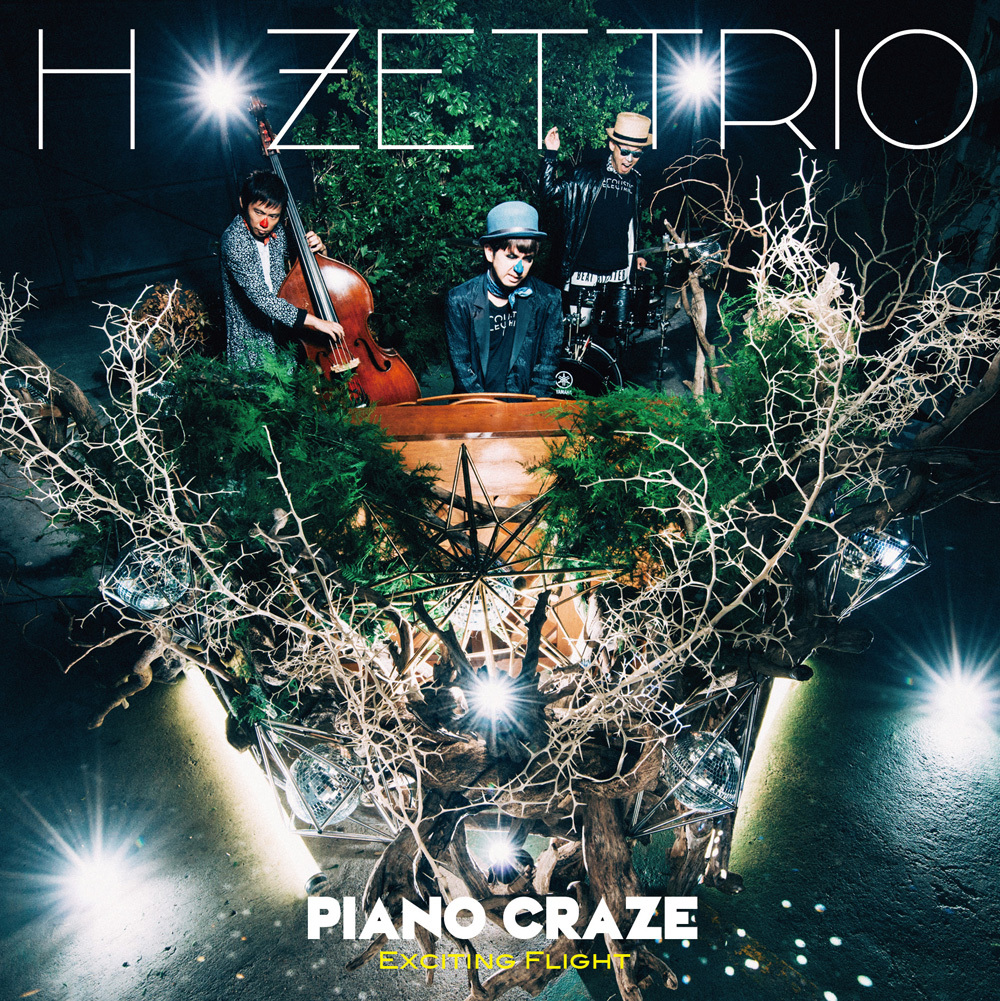 H ZETTRIO / PIANO CRAZE