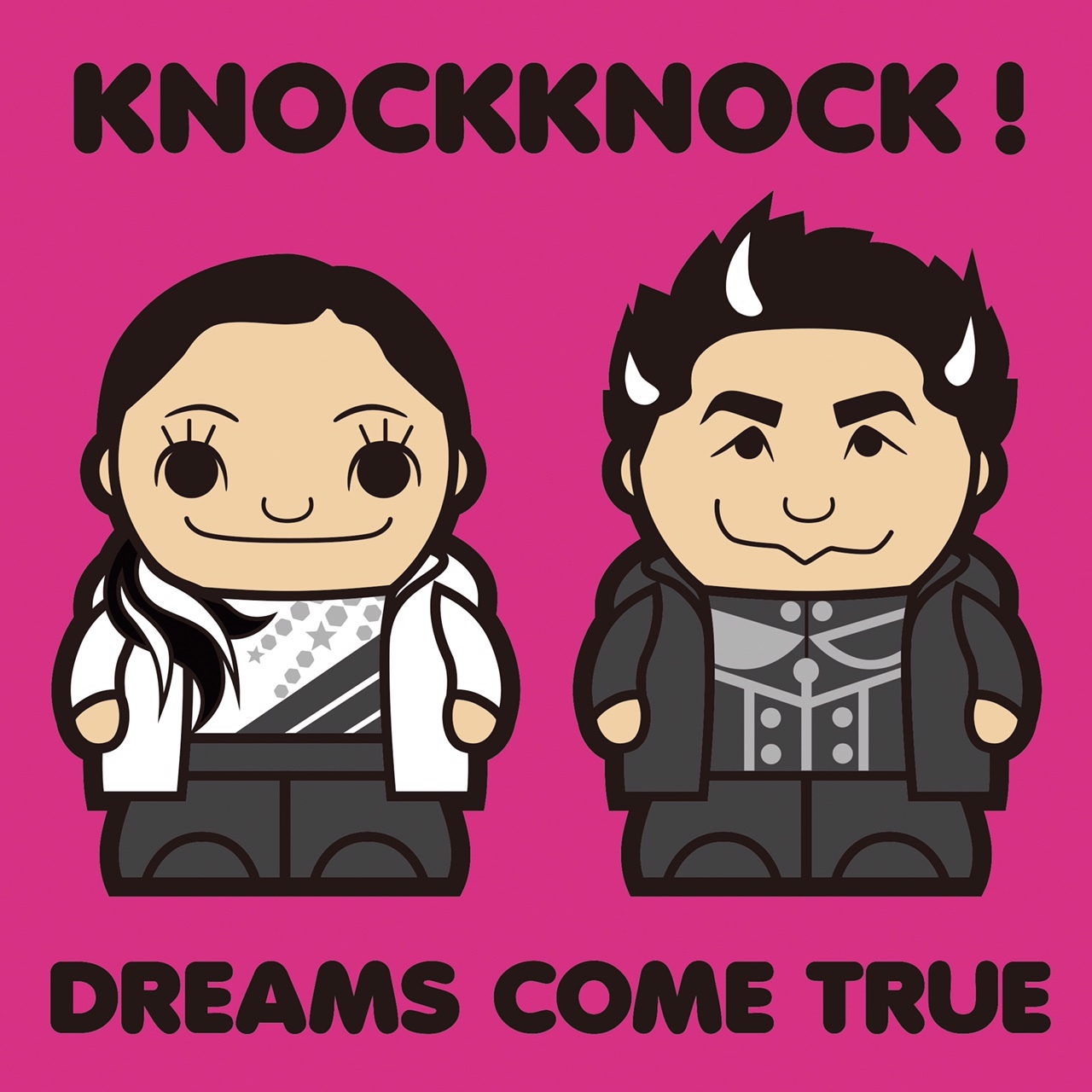 KNOCKKNODCK！/ DREAMS COME TRUE