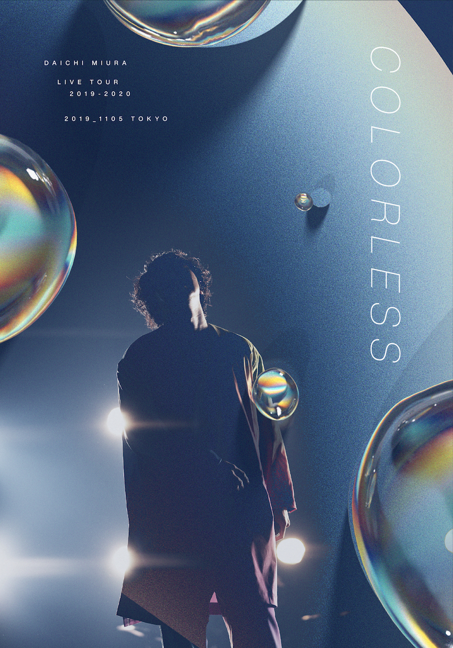 『DAICHI MIURA LIVE　COLORLESS / The Choice is _____』