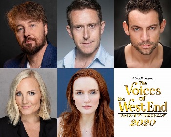 『ヴォイス・オブ・ウエストエンド2020』ジョン・オーウェン＝ジョーンズ、アール・カーペンターほか、来日キャスト決定
