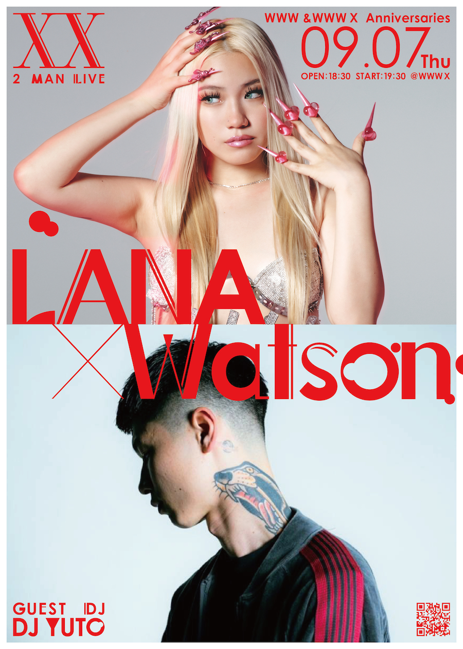 WWW & WWW X Anniversaries 〈XX〉『LANA × Watson』