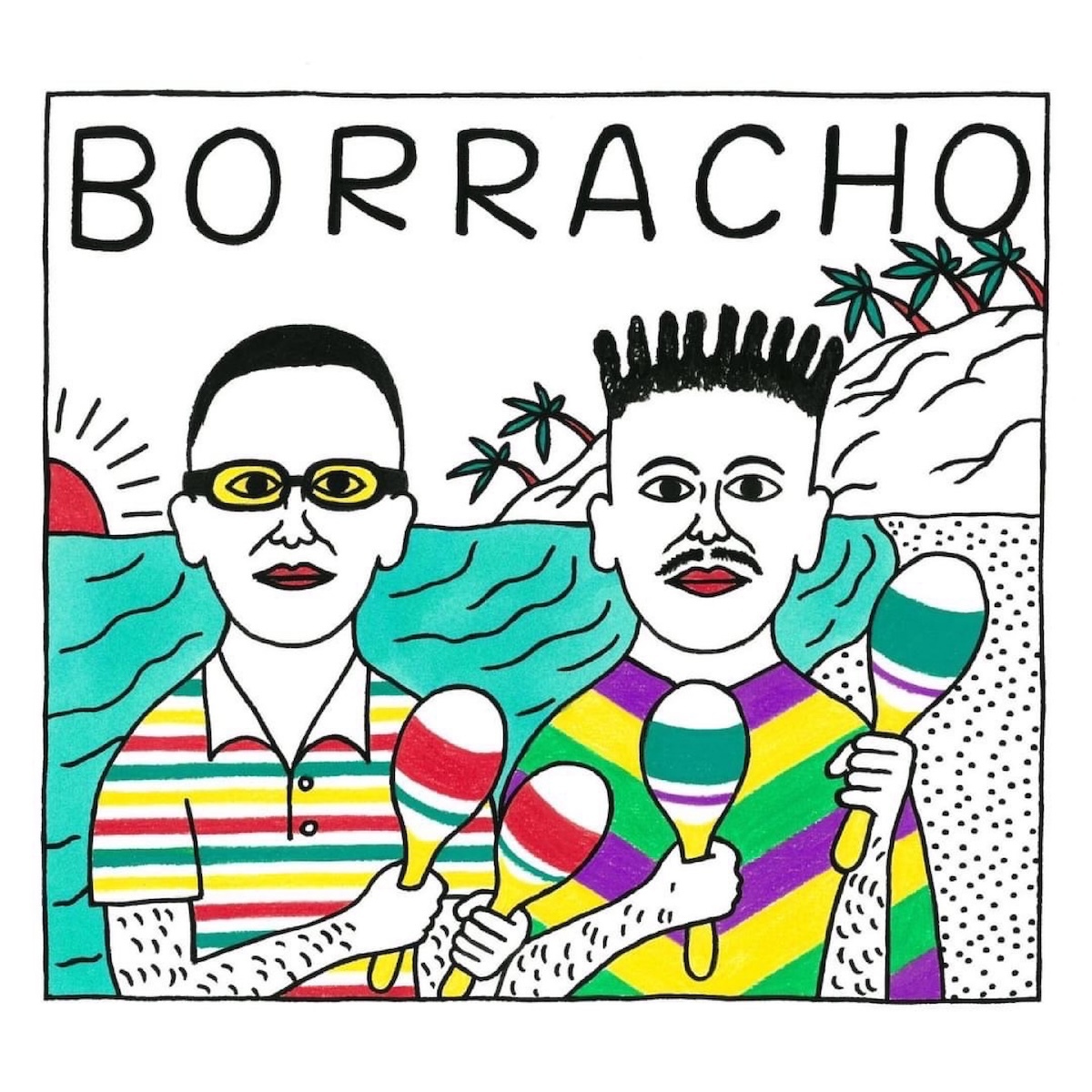 「BORRACHO (Prod.起一)」