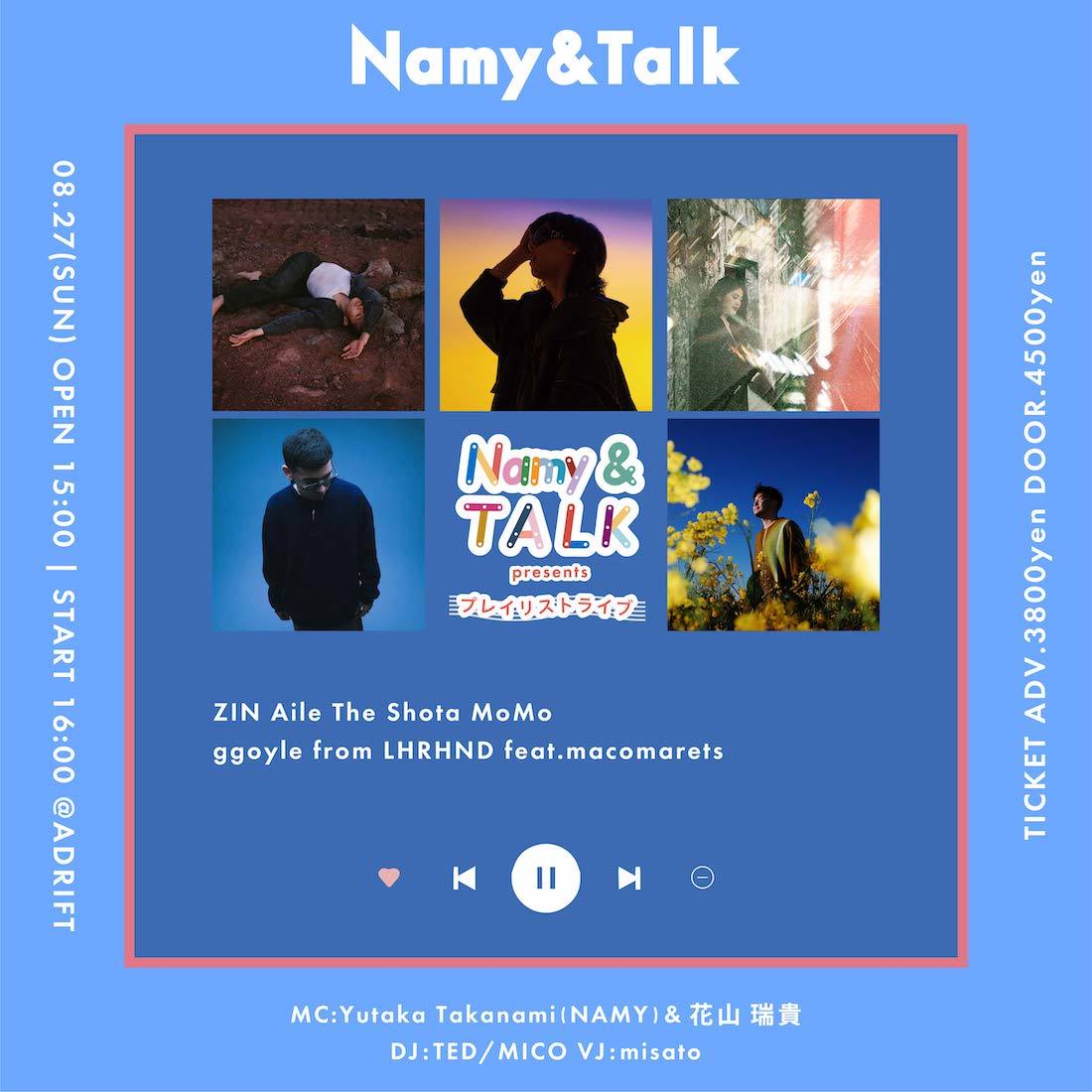 Namy & TALK  presents プレイリストライブ