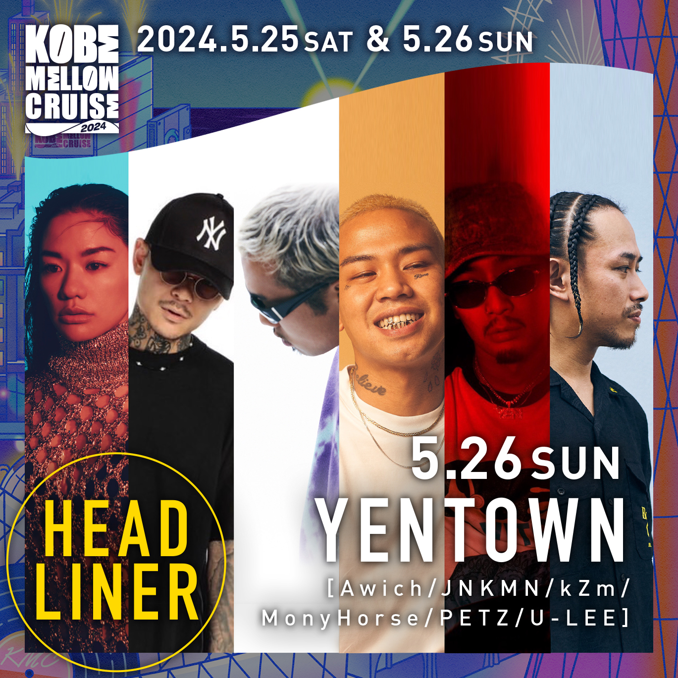 KOBE MELLOW CRUISE 2024』2日目ヘッドライナーでYENTOWNの出演が決定 | SPICE - エンタメ特化型情報メディア  スパイス