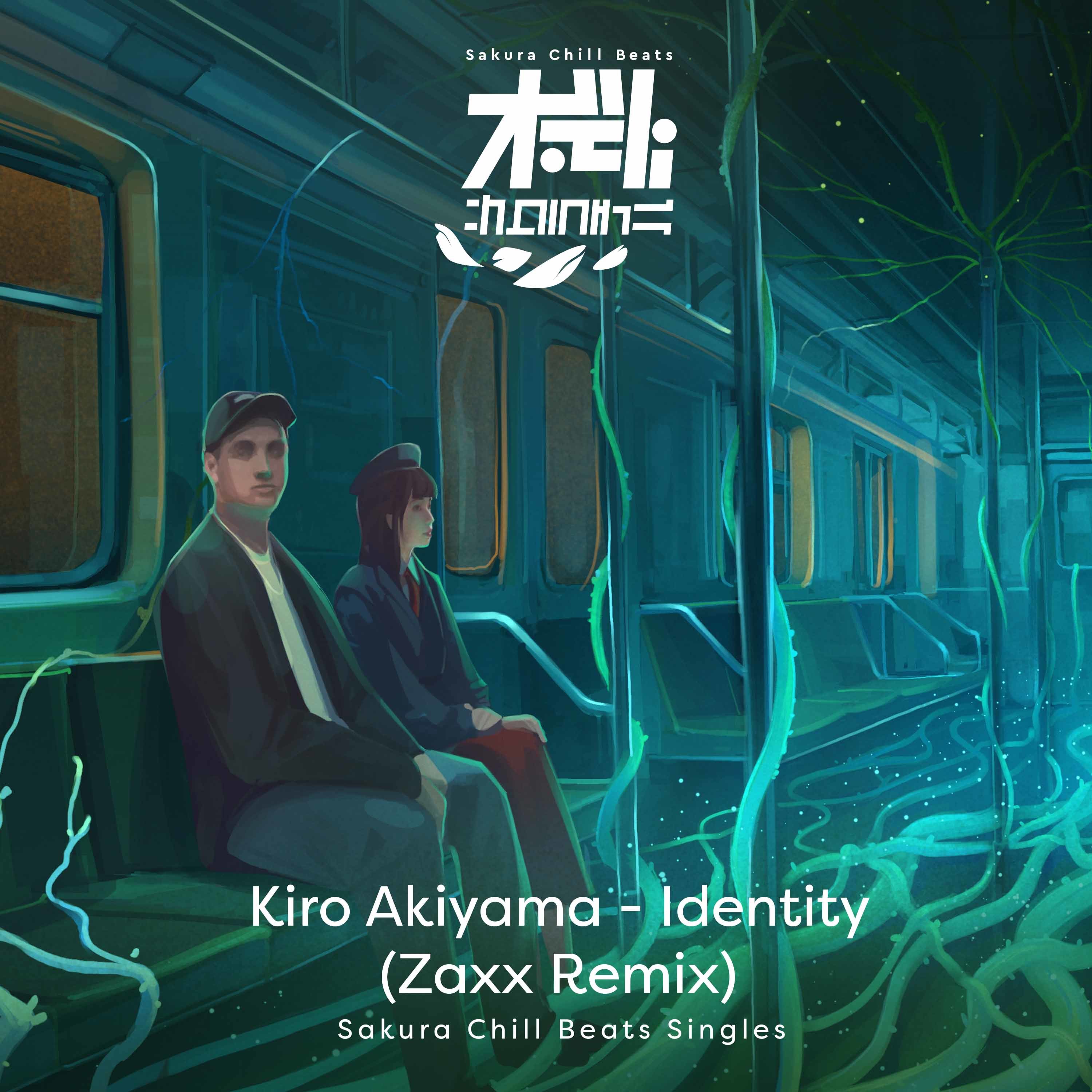 アイデンティティ (Zaxx Remix) - Sakura Chill Beats Singles配信ジャケット