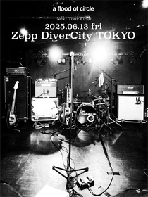 a flood of circle、“次回ツアー”ファイナルをZepp DiverCity TOKYOで開催することを発表　