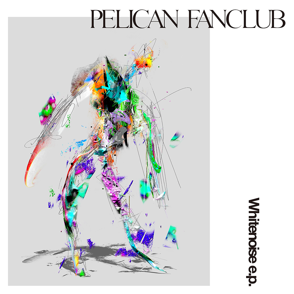 PELICAN FANCLUB『Whitenoise e.p.』