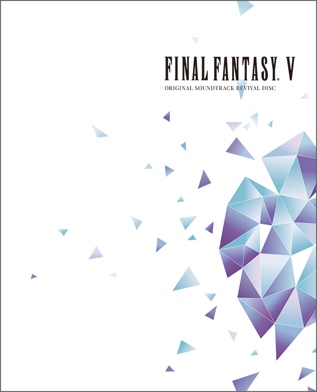 『FINAL FANTASY V ORIGINAL SOUNDTRACK REVIVAL DISC』ジャケット (C)1992, 2018 SQUARE ENIX CO., LTD. All Rights Reserved.