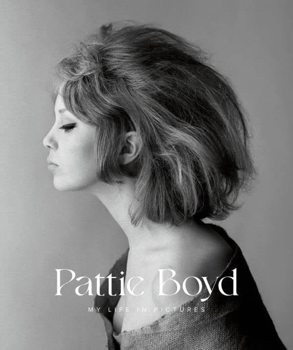 パティ・ボイド ドキュメント写真集『Pattie Boyd: My Life in Pictures』