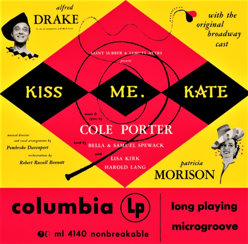 『キス・ミー・ケイト』（1948年）のオリジナル・キャストLP。ジャケット下に、nonbreakable（割れません）と表示されている（昔のレコードは割れやすかった）。
