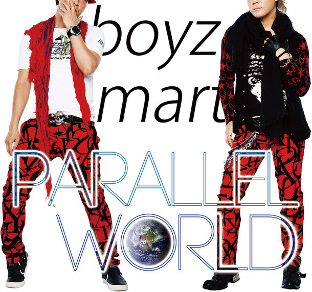 boyz mart「PARALLEL WORLD」ジャケット