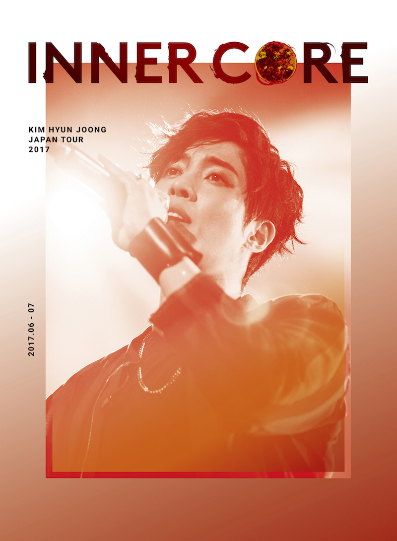 キム・ヒョンジュン『KIM HYUN JOONG JAPAN TOUR 2017 "INNER CORE"』ブルーレイ初回盤