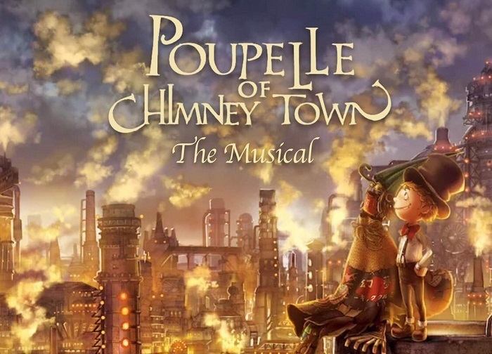 『Poupelle of Chimney Town the Musical』