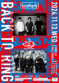 locofrank×MAN WITH A MISSION、ツーマンライブが決定　大阪・GORILLA HALLで『BACK TO RING』開催