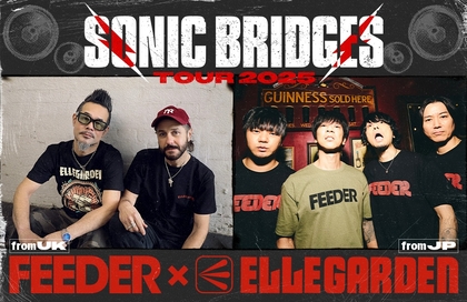 FEEDER x ELLEGARDEN、ジョイントツアー 『Sonic Bridges Tour 2025』の開催が決定