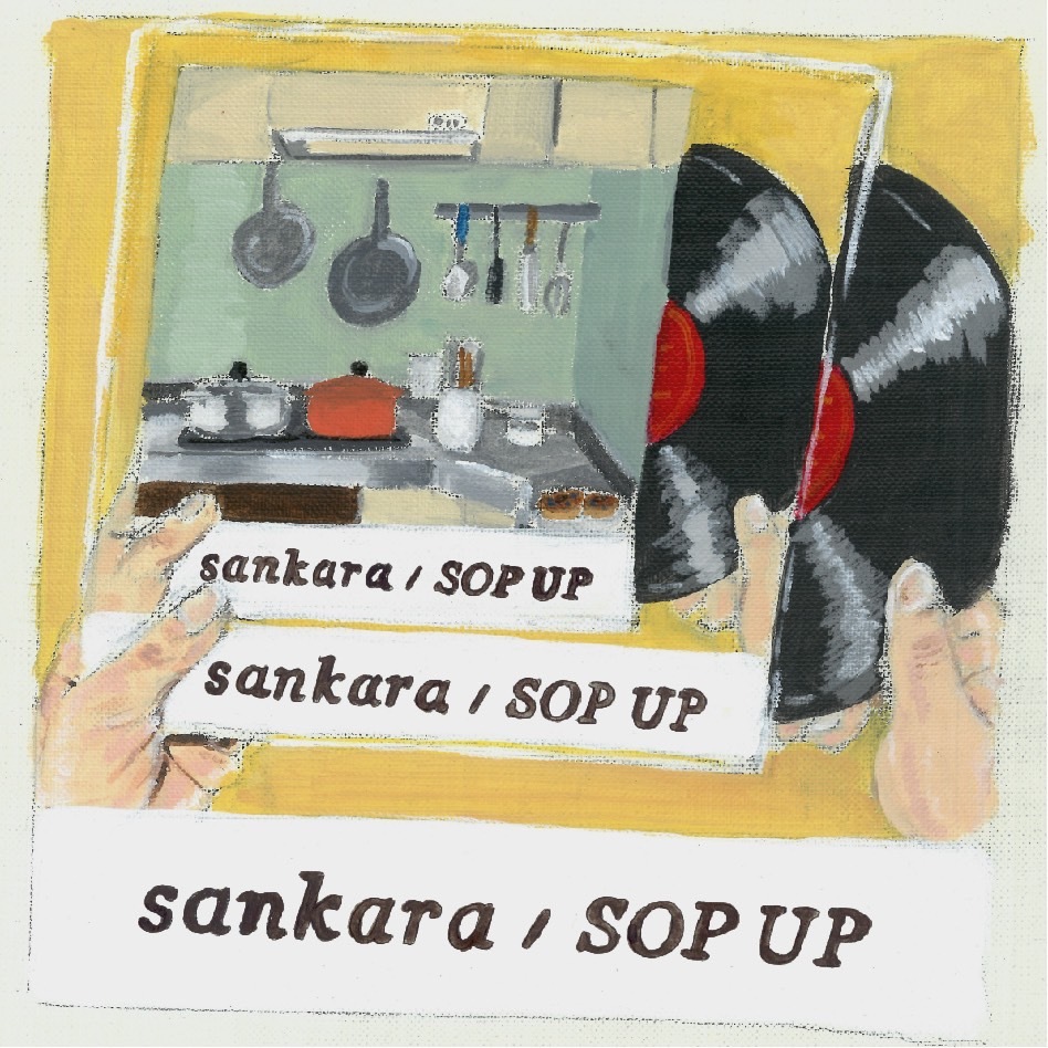 sankara『SOP UP』