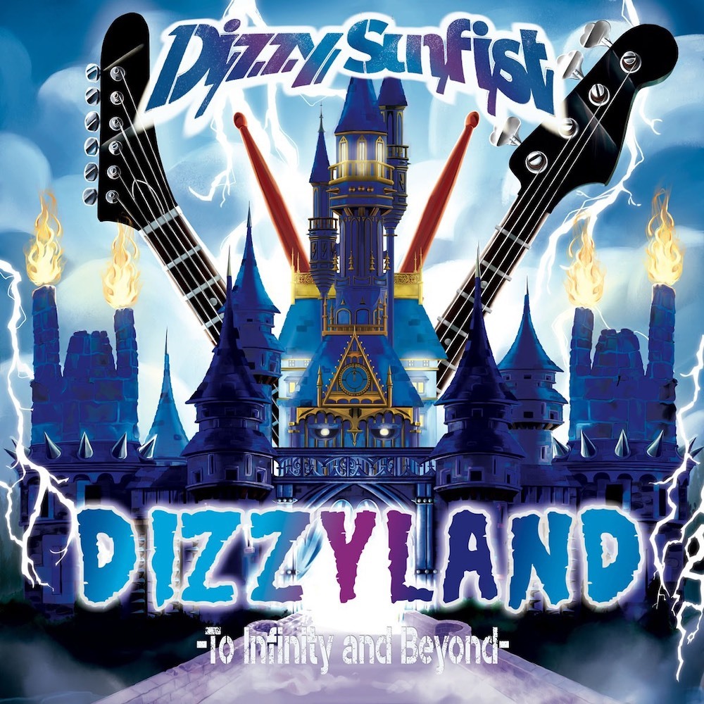 『DIZZY LAND –To Infinity & Beyond-』