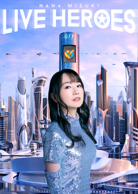 水樹奈々 LIVE Blu-ray＆DVD『NANA MIZUKI LIVE HEROES』DVDジャケット