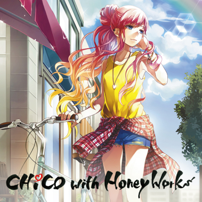 CHiCO with HoneyWorks