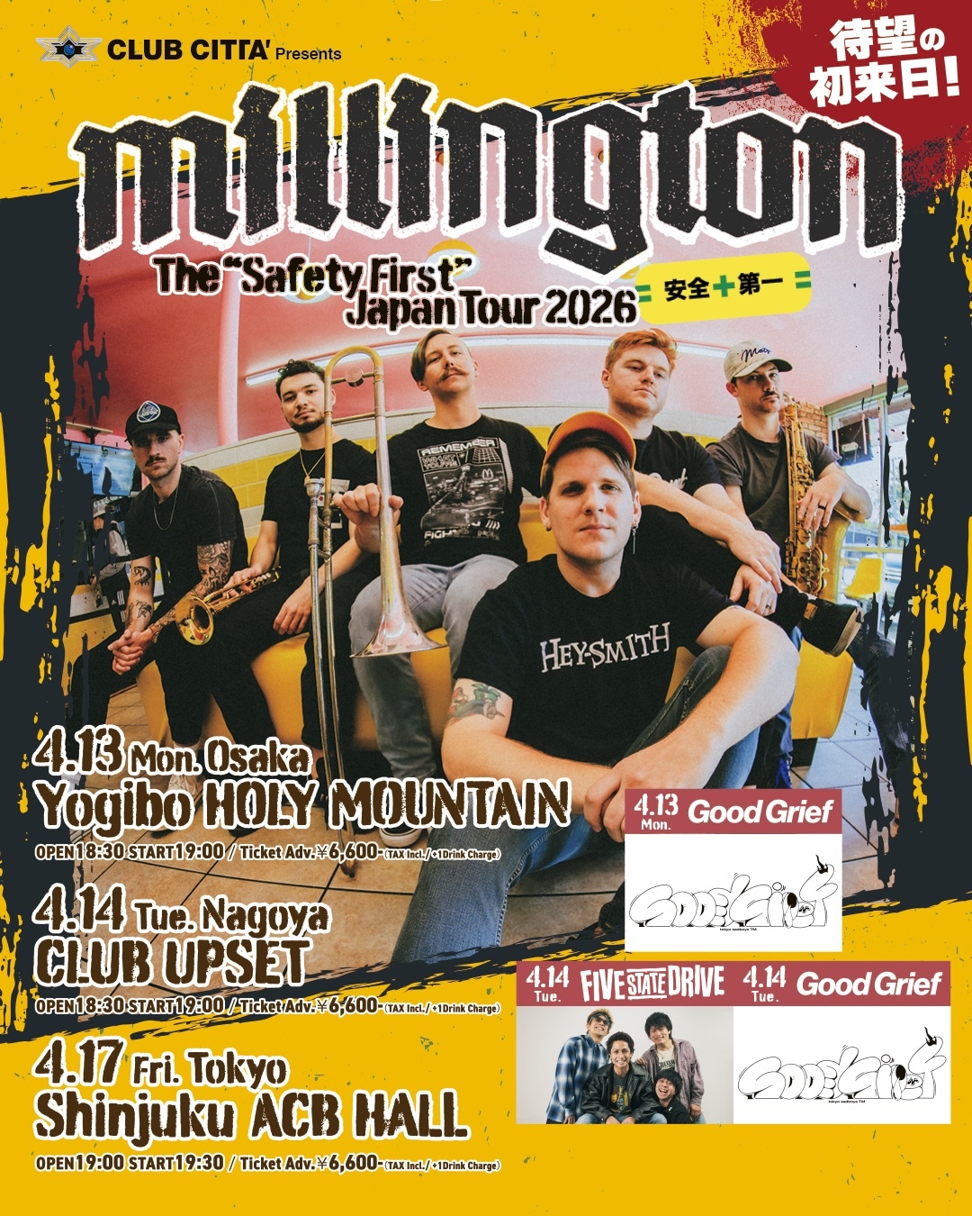 CLUB CITTA’ Presents Millington The “Safety First” Japan Tour 2026