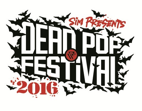 DEAD POP FESTiVAL 2016