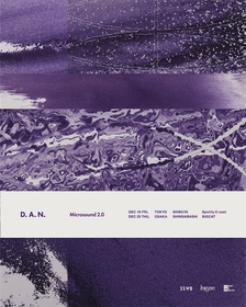 D.A.N.　12月に東京・大阪でワンマンライブ『Microsound 2.0』開催決定