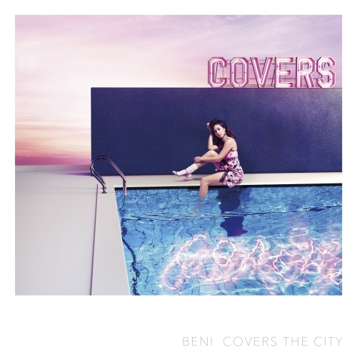 BENI『COVERS THE CITY』通常盤