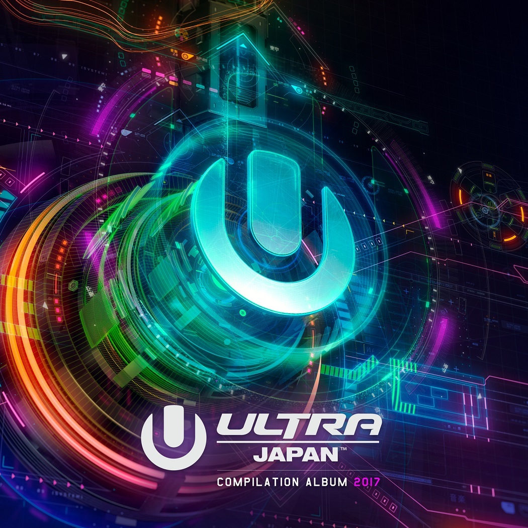 『ULTRA MUSIC FESTIVAL JAPAN 2017』