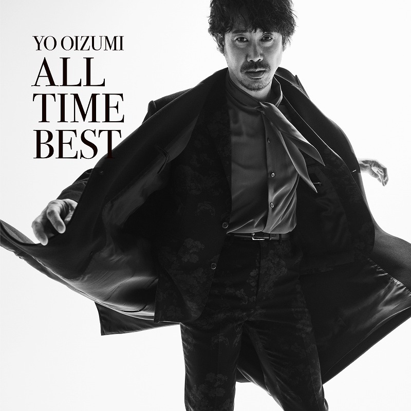 『YO OIZUMI ALL TIME BEST』通常盤