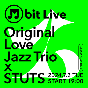 新たなアーティストコラボレーション企画『M bit Live』7月に開催　Original Love Jazz TrioとSTUTSが出演