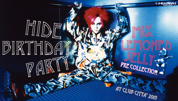 「hide Birthday Party 2015～MIX LEMONed JELLY pre collection～」メインビジュアル