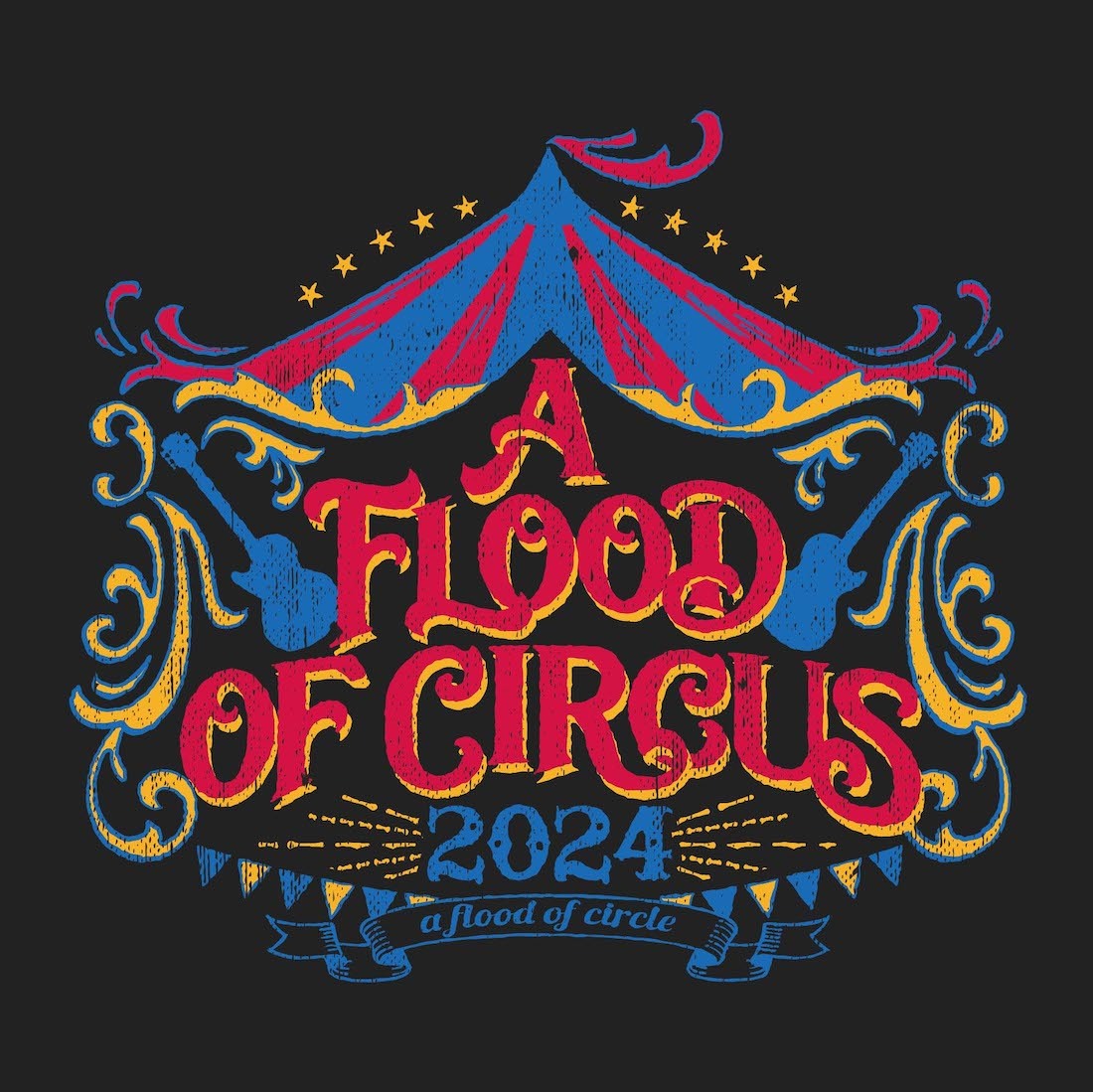 『A FLOOD OF CIRCUS 2024』