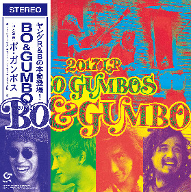 ボ・ガンボス 1989年発売の1stアルバム『BO & GUMBO』がアナログ化